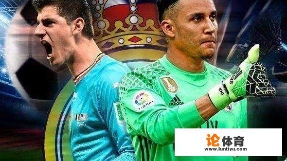 库尔图瓦当选西甲1月最佳球员,3场2次0封、丢1球,“裤袜”vs纳瓦斯,谁更强?_法甲199 库尔图瓦当选西甲1月最佳球员,3场2次0封、丢1球,“裤袜”vs纳瓦斯,谁更强?_法甲199