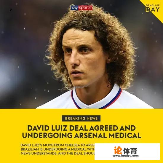 BBC：蓝军中卫路易斯加盟阿森纳，转会费800万镑，签约2年！阿森纳这要争冠吗